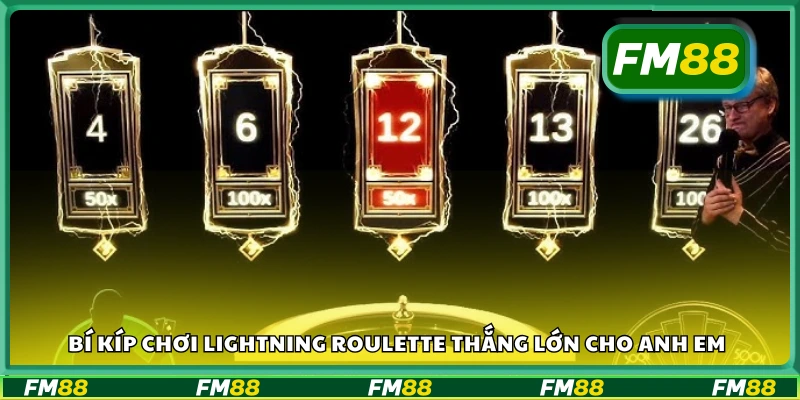 Bí kíp chơi Lightning Roulette thắng lớn