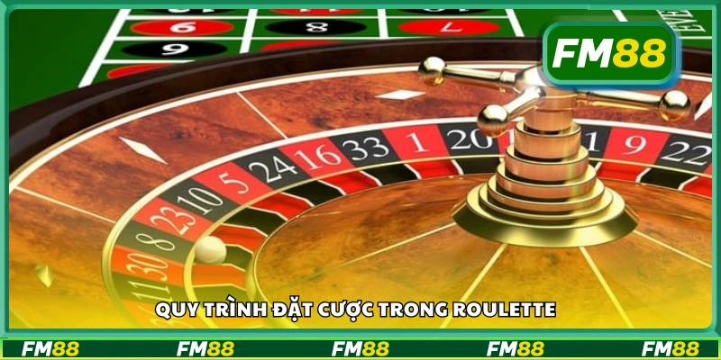Các bước thực hiện đặt cược khi chơi Roulette