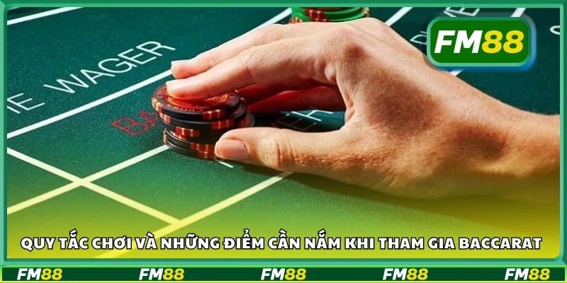 Luật chơi và các yếu tố quan trọng trong baccarat