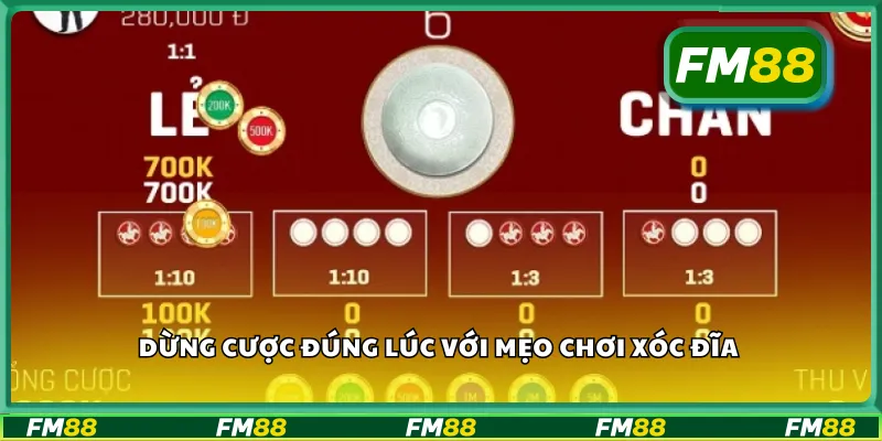 Dừng cược đúng lúc với mẹo chơi xóc đĩa