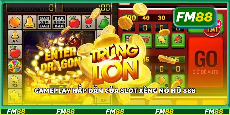 Gameplay hấp dẫn của slot xèng nổ hũ 888